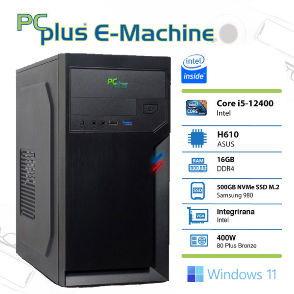 PCPLUS E-machine i5-12400 16GB 500GB NVMe SSD Windows 11 Pro namizni računalnik