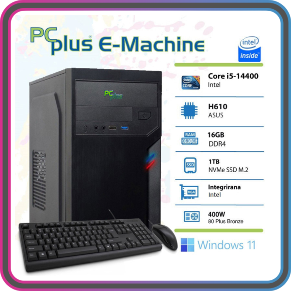 PCPLUS E-machine i5-14400 16GB 1TB NVMe SSD Windows 11 Pro tipkovnica miška namizni računalnik